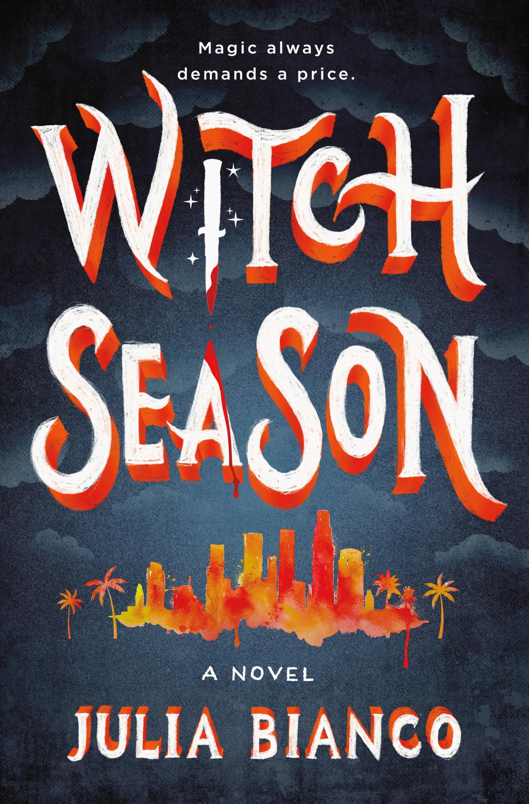 Witch Season: A Novel (Broken Coven, 1)