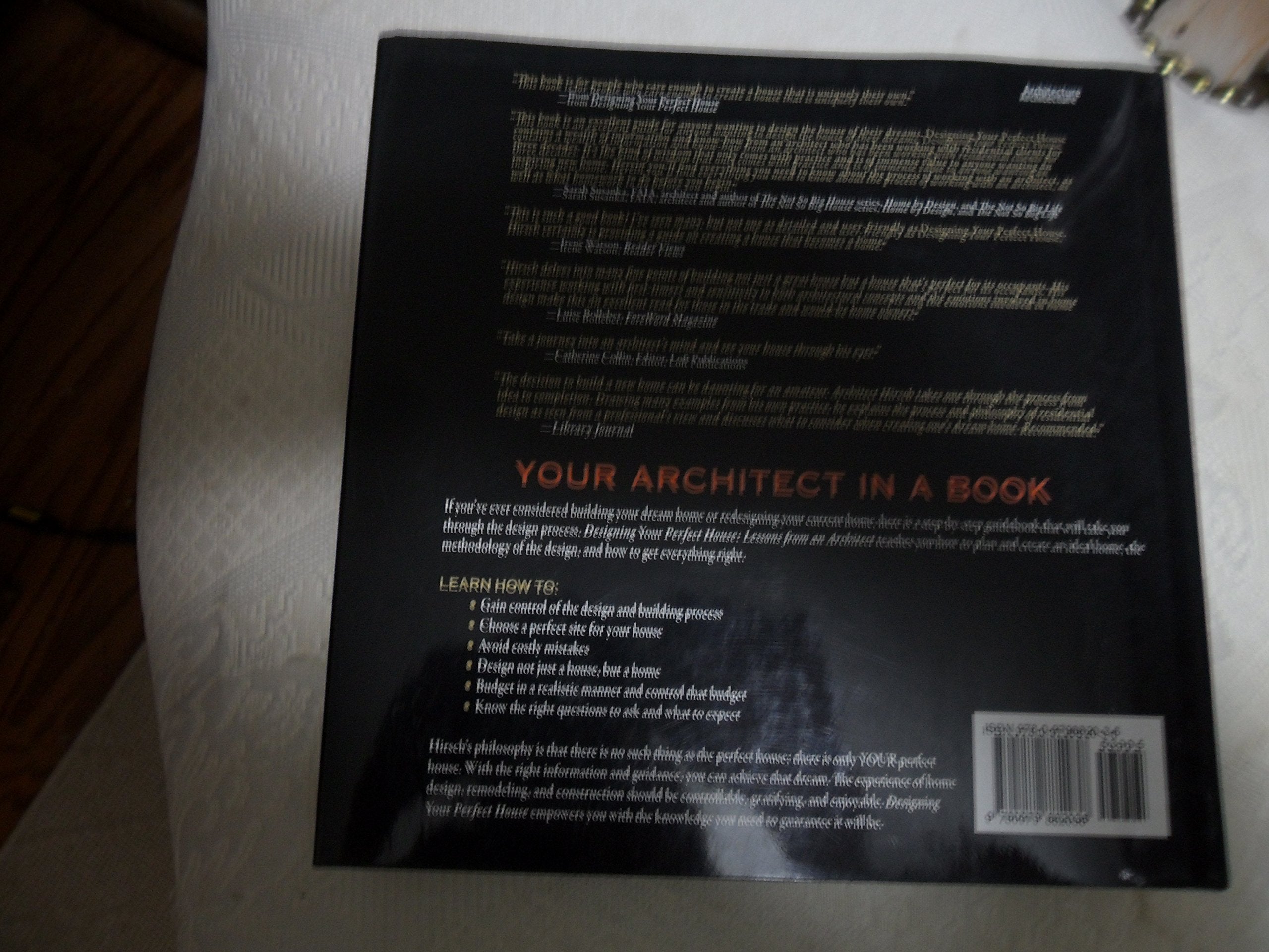 Designing Your Perfect House: Lessons from an Architect,Used