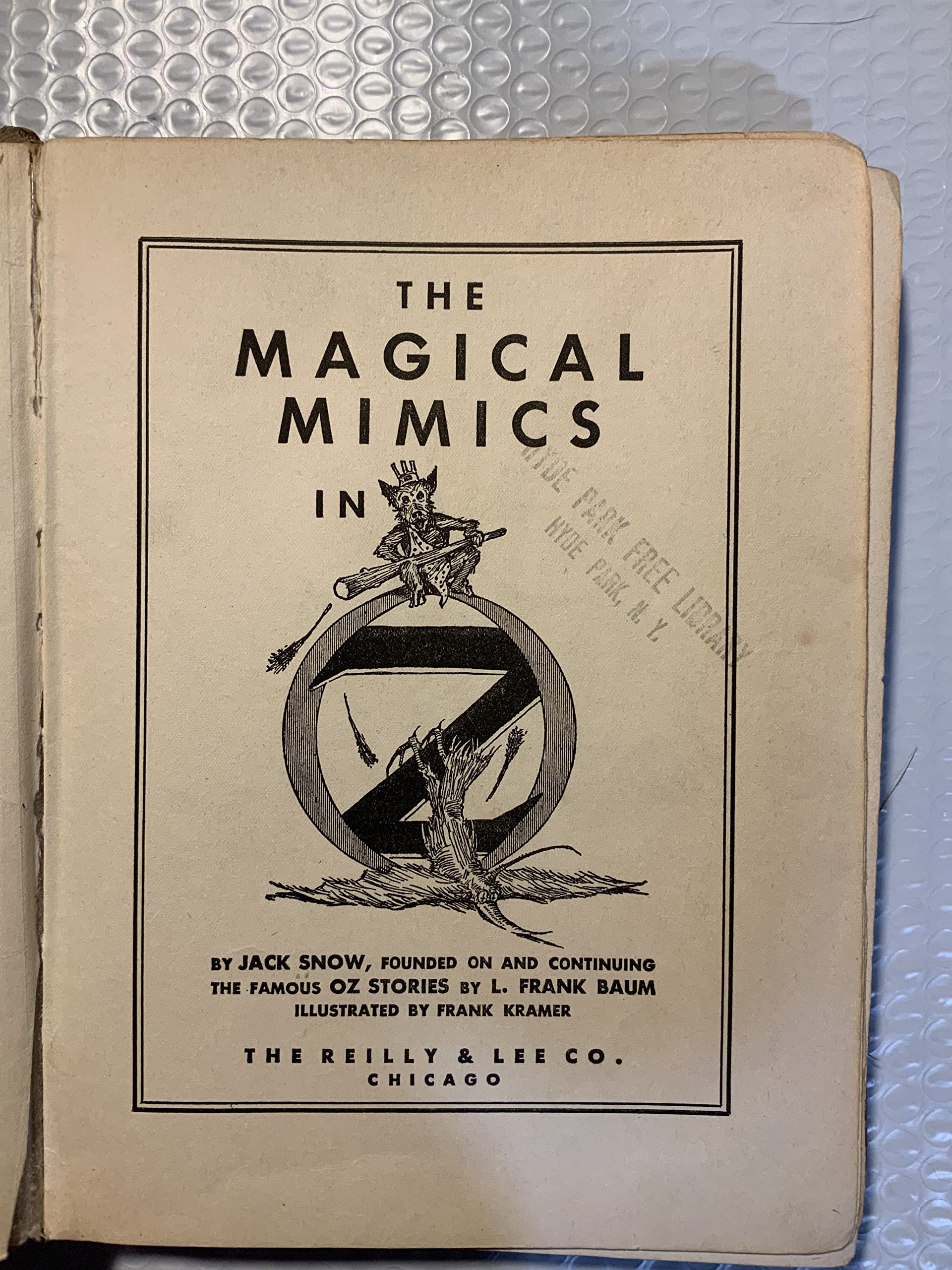 The Magical Mimics in Oz. Illustrated by Frank Kramer.,Used