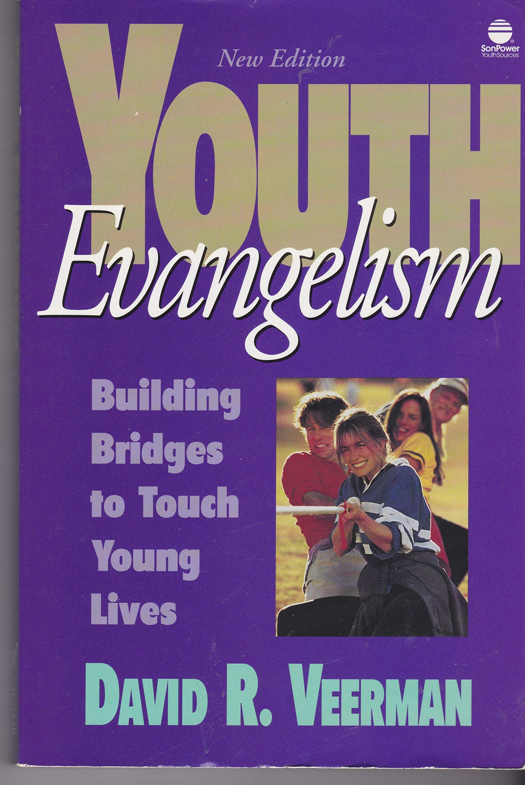 Youth Evangelism: Building Bridges To Touch Young Lives,Used