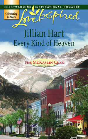 Every Kind of Heaven (The McKaslin Clan: Series 3, Book 3) (Love Inspired #387),Used