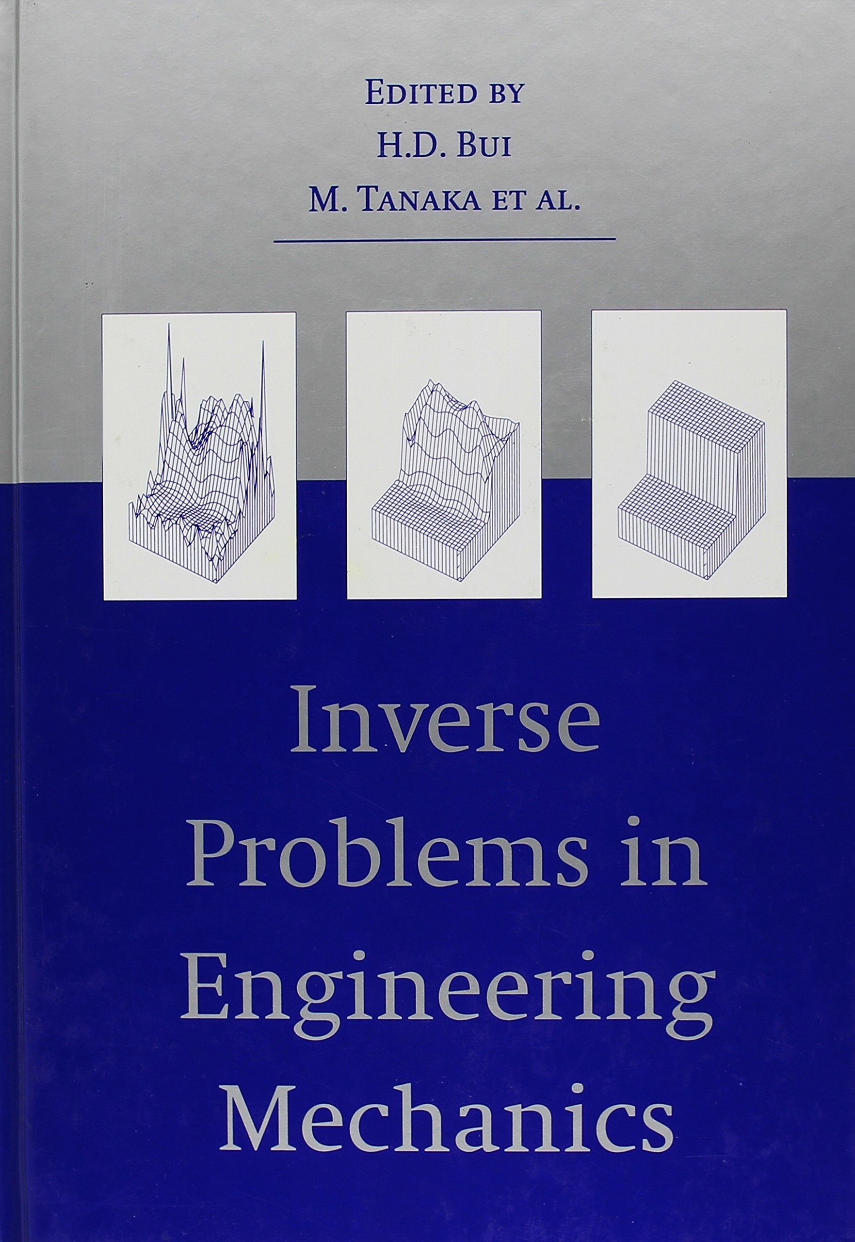 Inverse Problems In Engineer Mechanic,Used