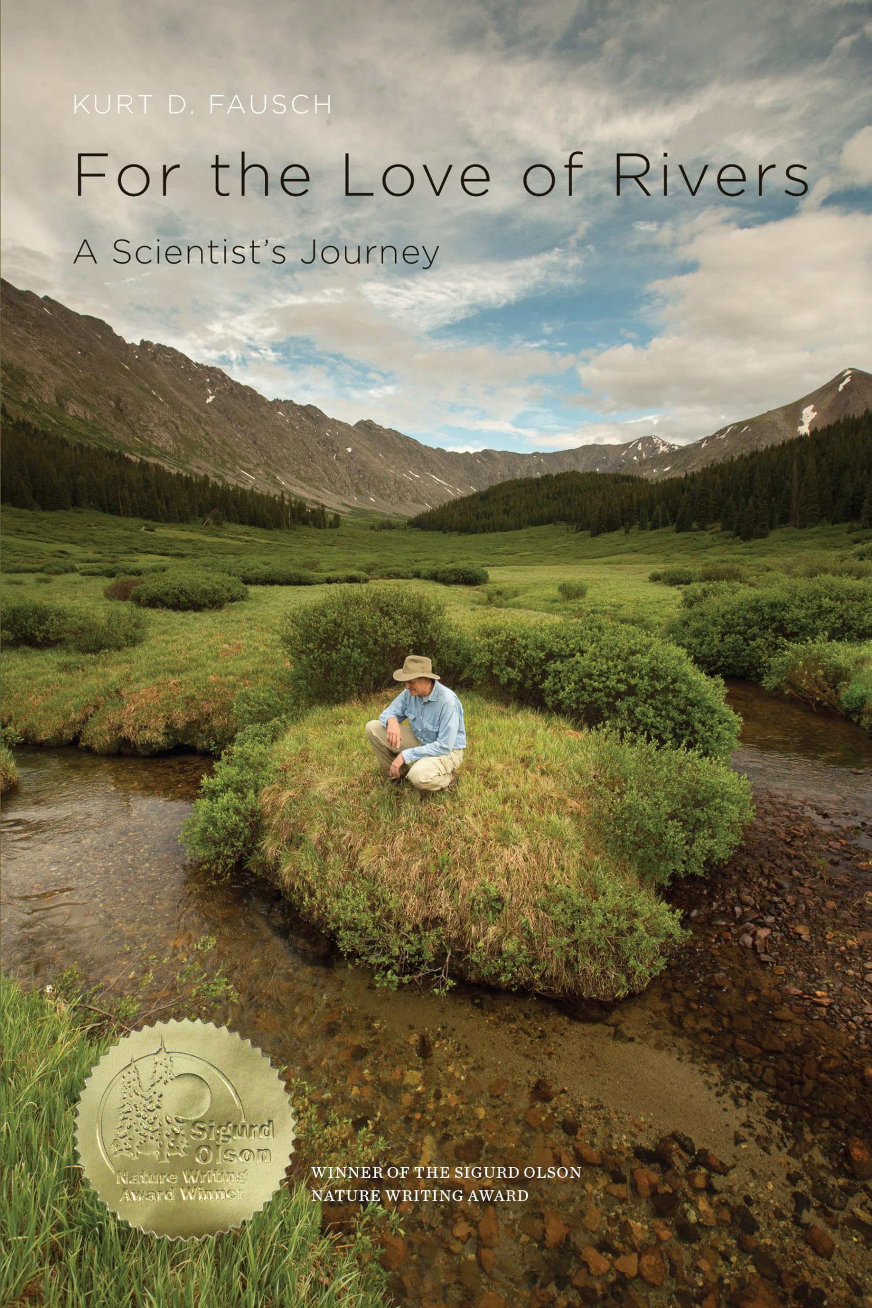 For the Love of Rivers: A Scientist's Journey,Used
