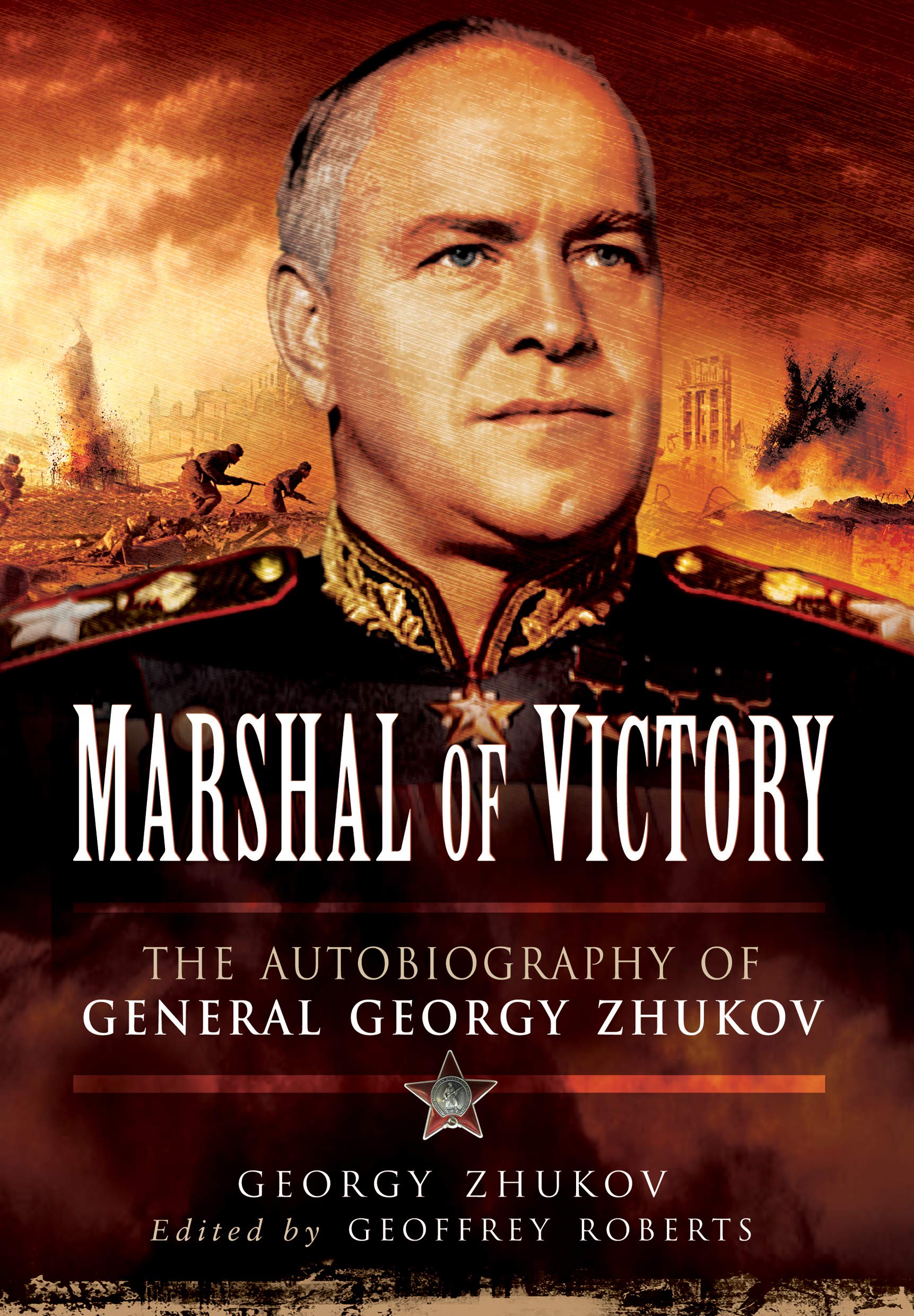 Marshal of Victory: The Autobiography of General Georgy Zhukov,Used