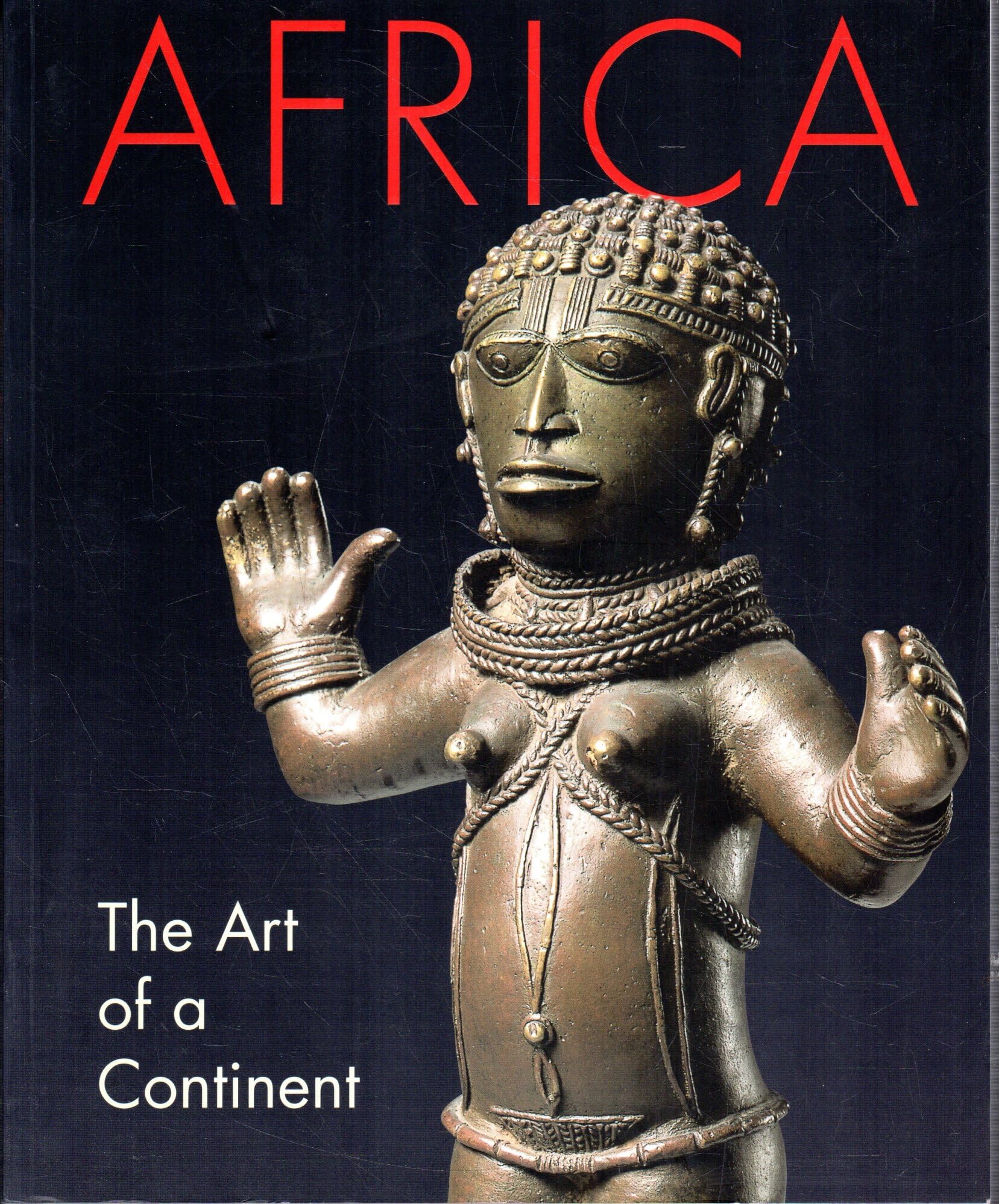 Africa: The Art of a Continent,Used