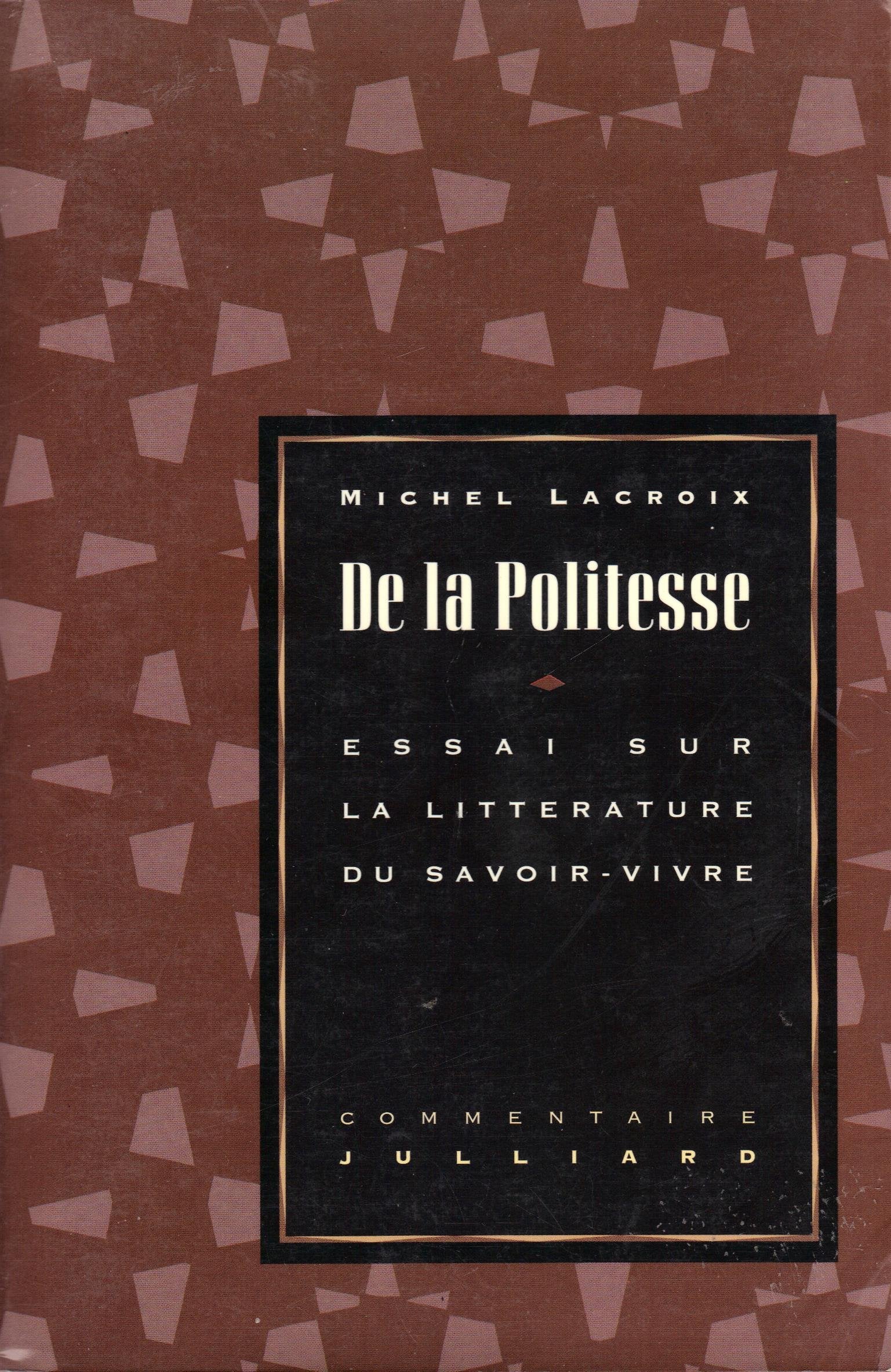 De la politesse (French Edition),Used