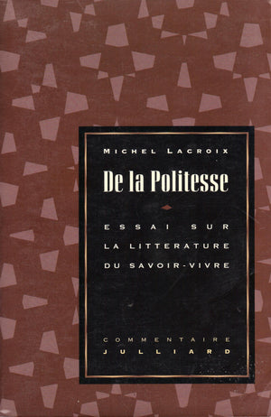 De la politesse (French Edition),Used