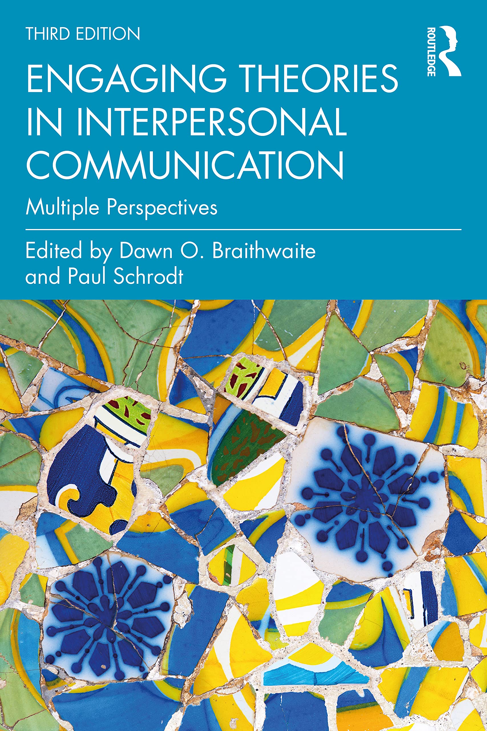 Engaging Theories In Interpersonal Communication-new,New