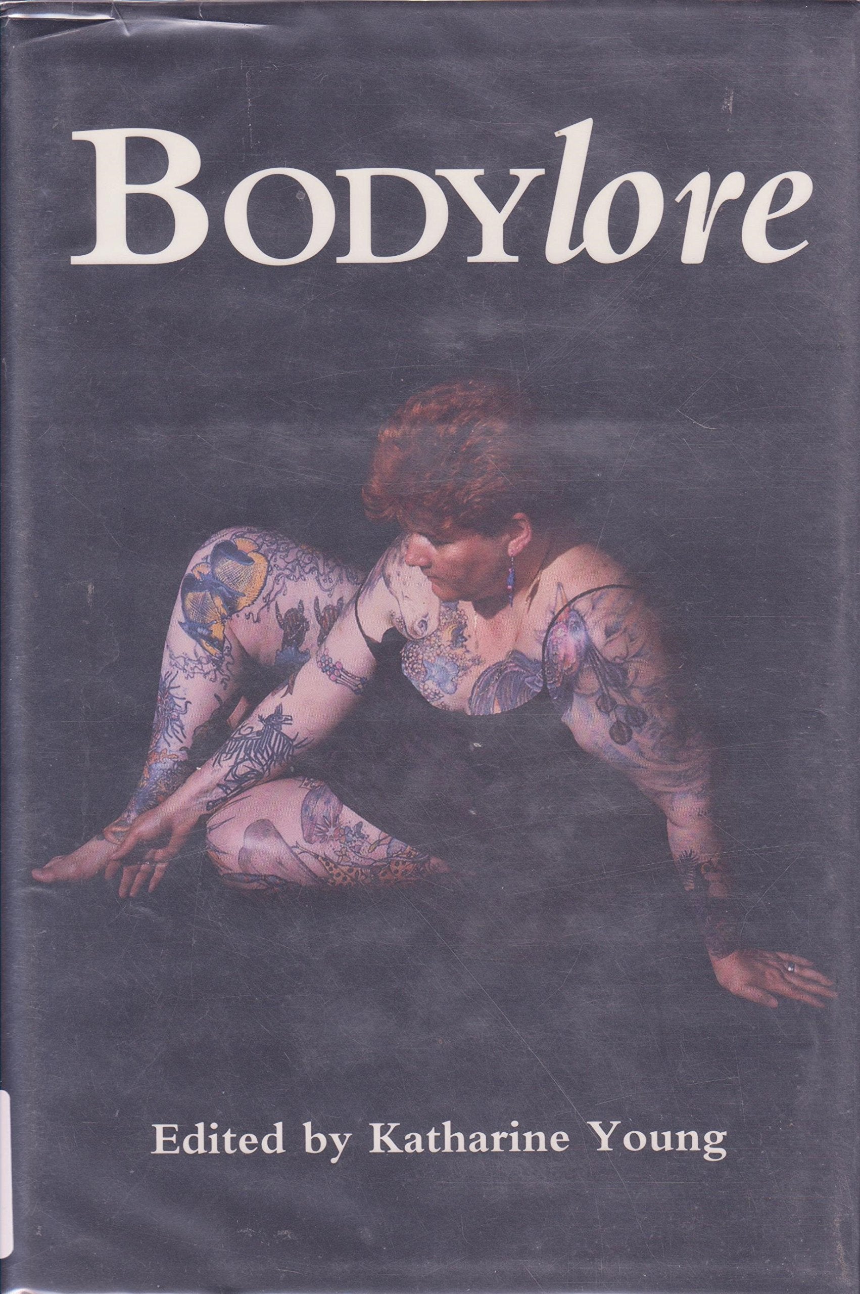 Bodylore (PUBLICATIONS OF THE AMERICAN FOLKLORE SOCIETY NEW SERIES),Used