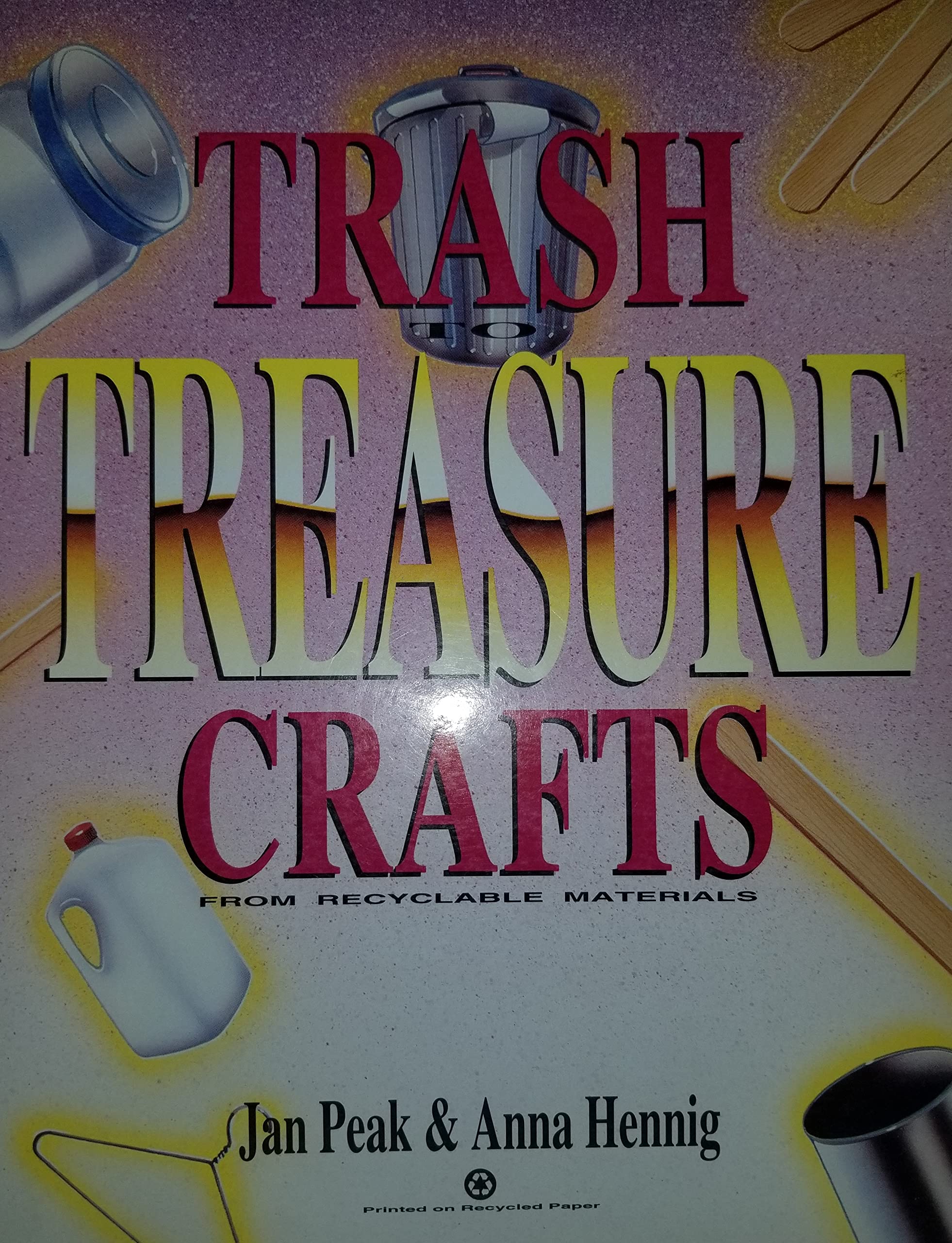 Trash to Treasure Crafts,Used