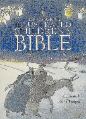 Illustrated Children's Bible (Usborne Bibles),Used