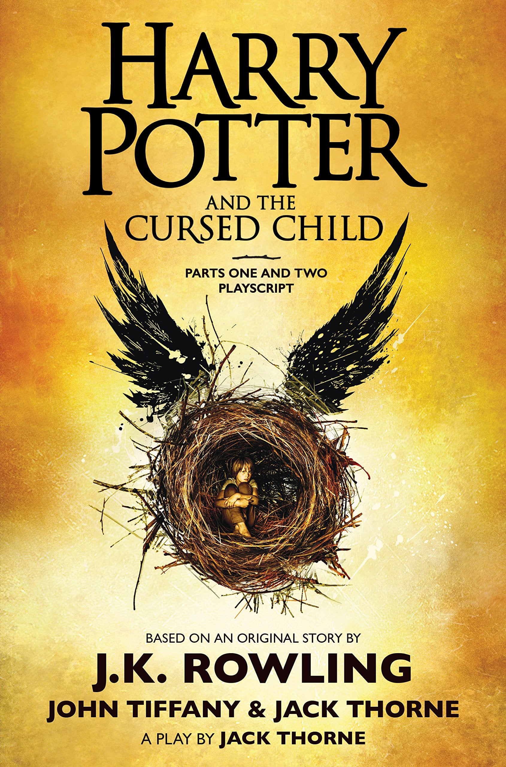 Harry Potter and the Cursed Child, Parts One and Two: The Official Playscript of the Original West End Production,Used