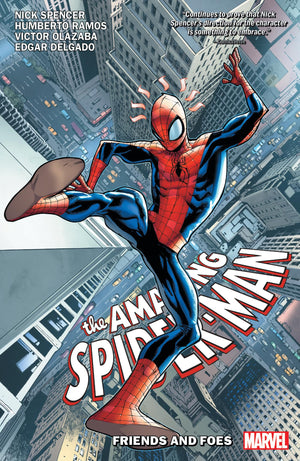 Amazing Spiderman By Nick Spencer Vol. 2: Friends And Foes (The Amazing Spiderman)