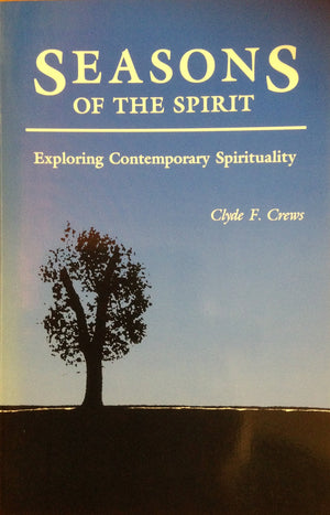 Seasons of the Spirit: Exploring Contemporary Spirituality,Used