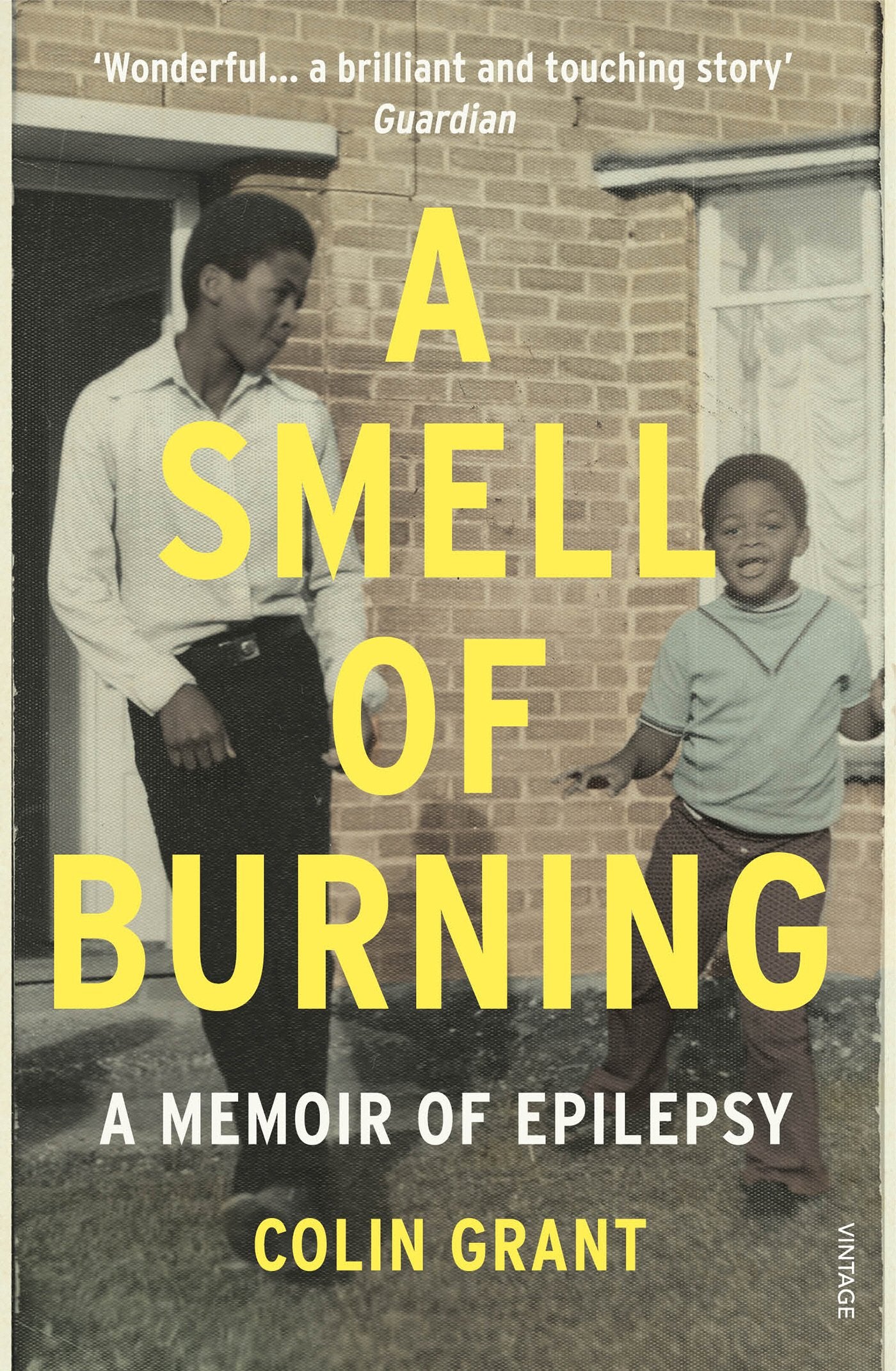 A Smell of Burning: A Memoir of Epilepsy,Used