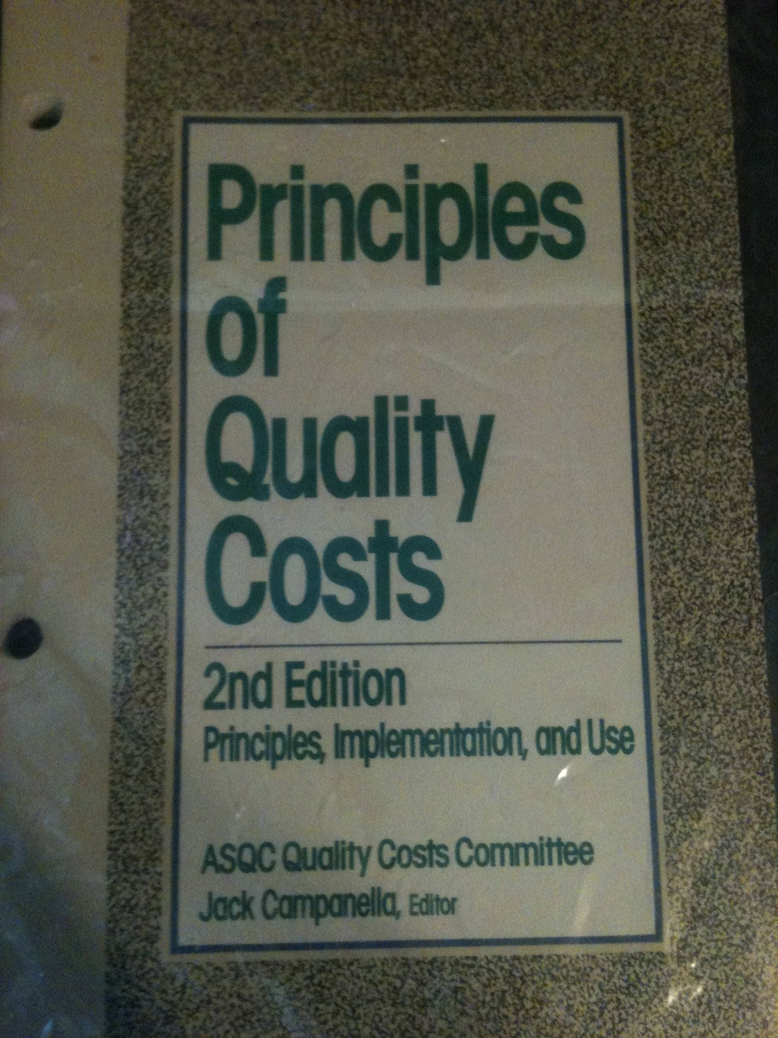 Principles of Quality Costs,Used