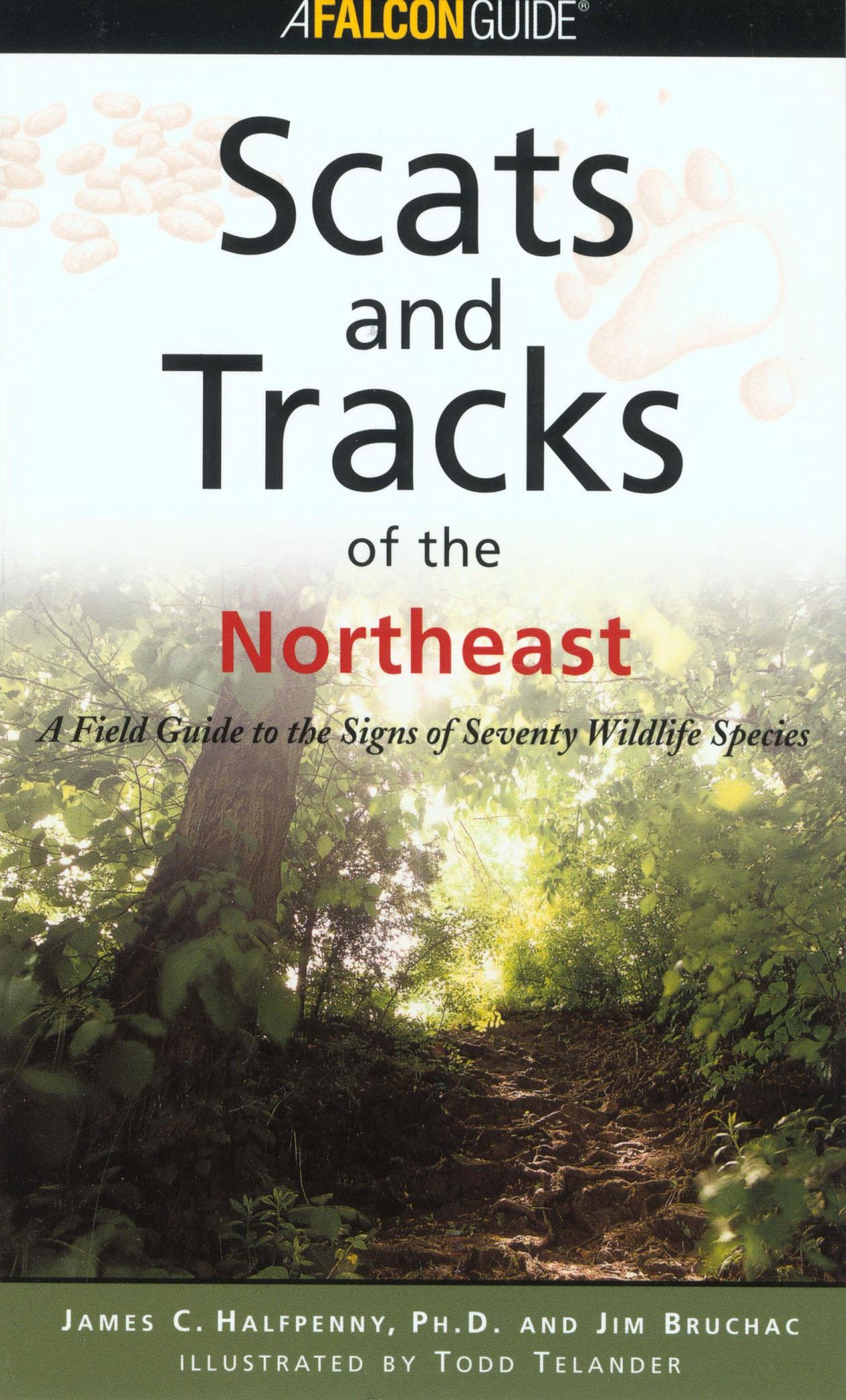 Scats and Tracks of the Northeast (Scats and Tracks Series),Used