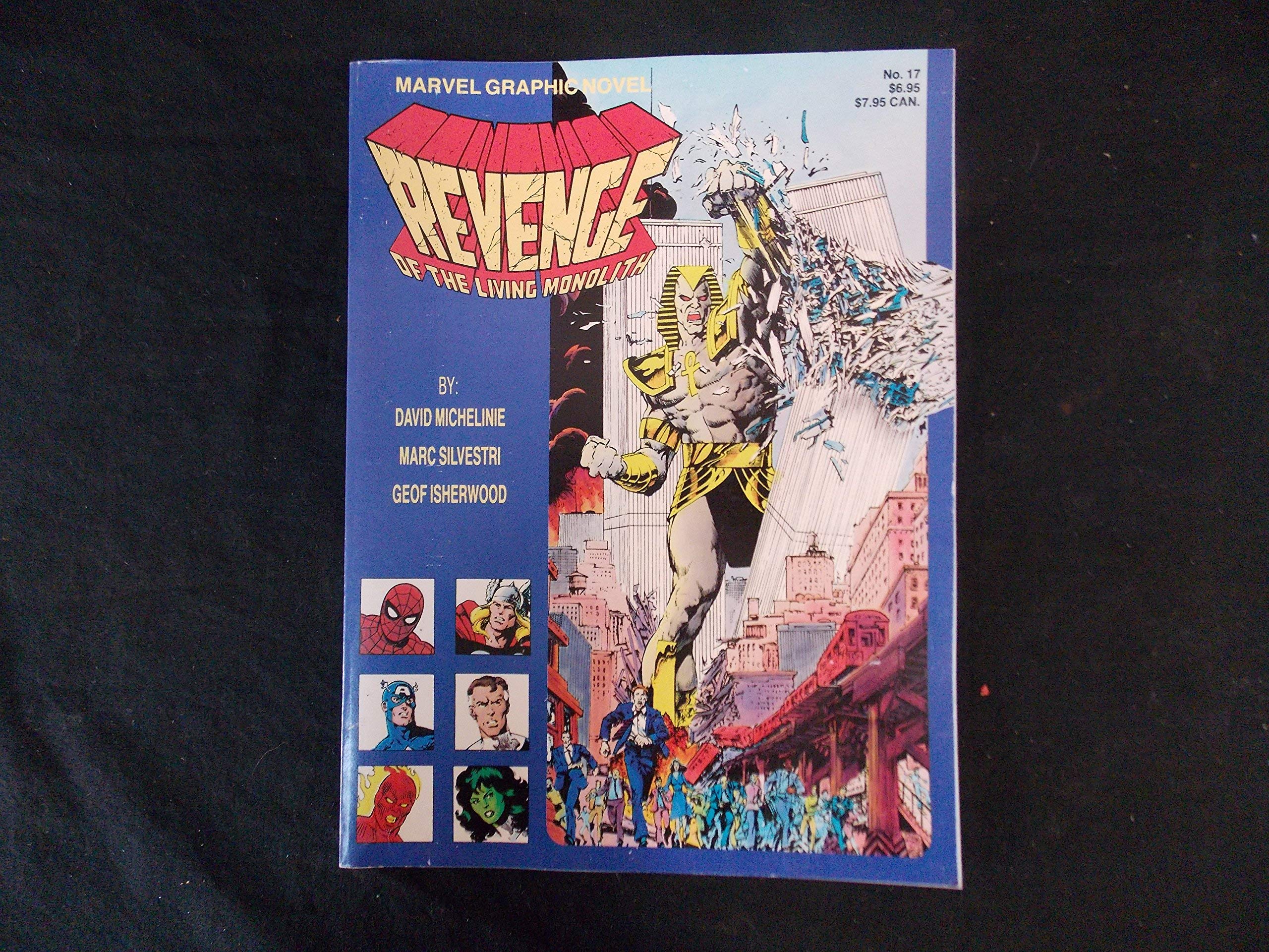 Revenge Of The Living Monolith (Marvel Graphic Novel #17),New