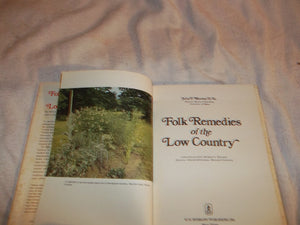 Folk Remedies of the Low Country,Used