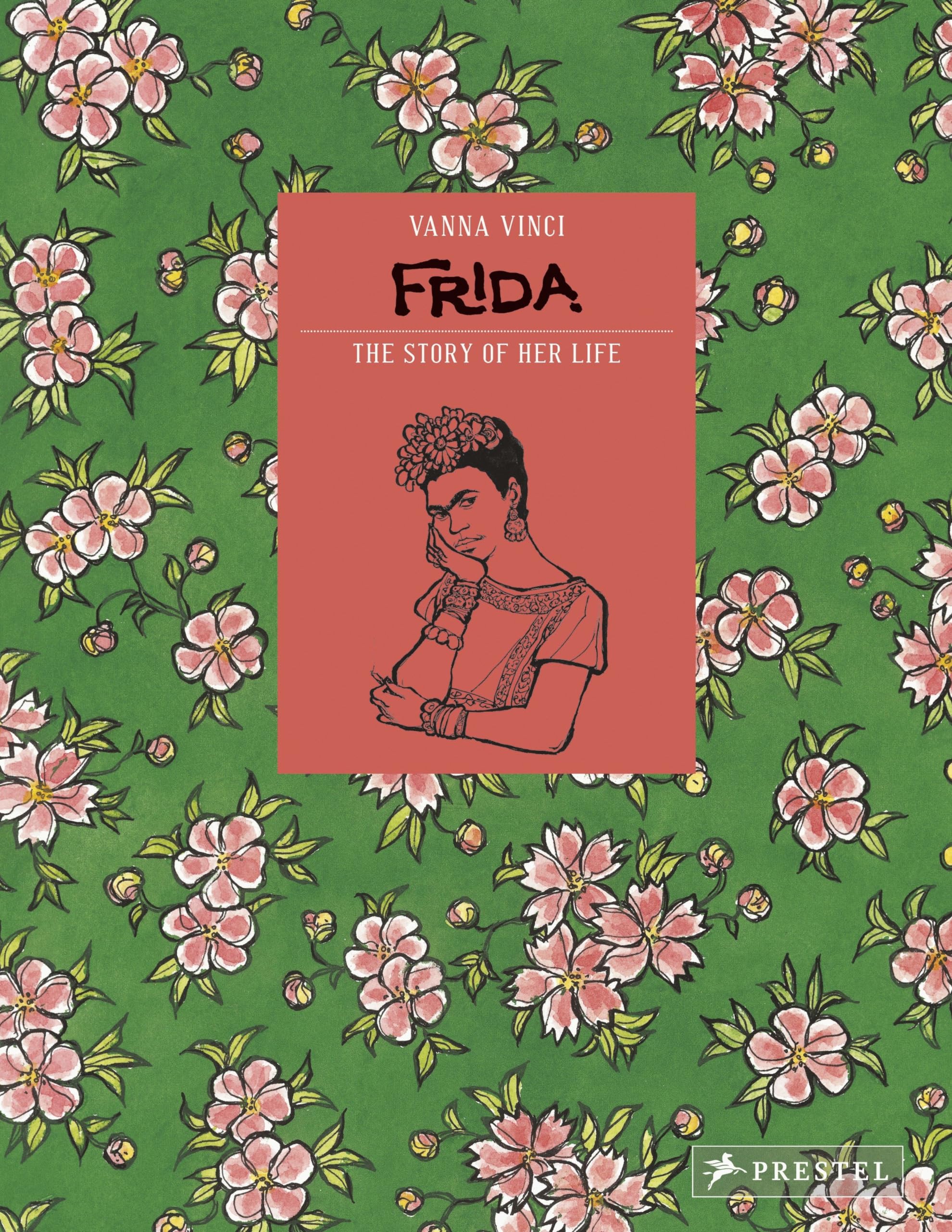 Frida Kahlo: The Story of Her Life,Used