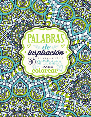 Palabras de inspiracin (Libro para colorear): 30 versculos de la Biblia para colorear (Spanish Edition),Used