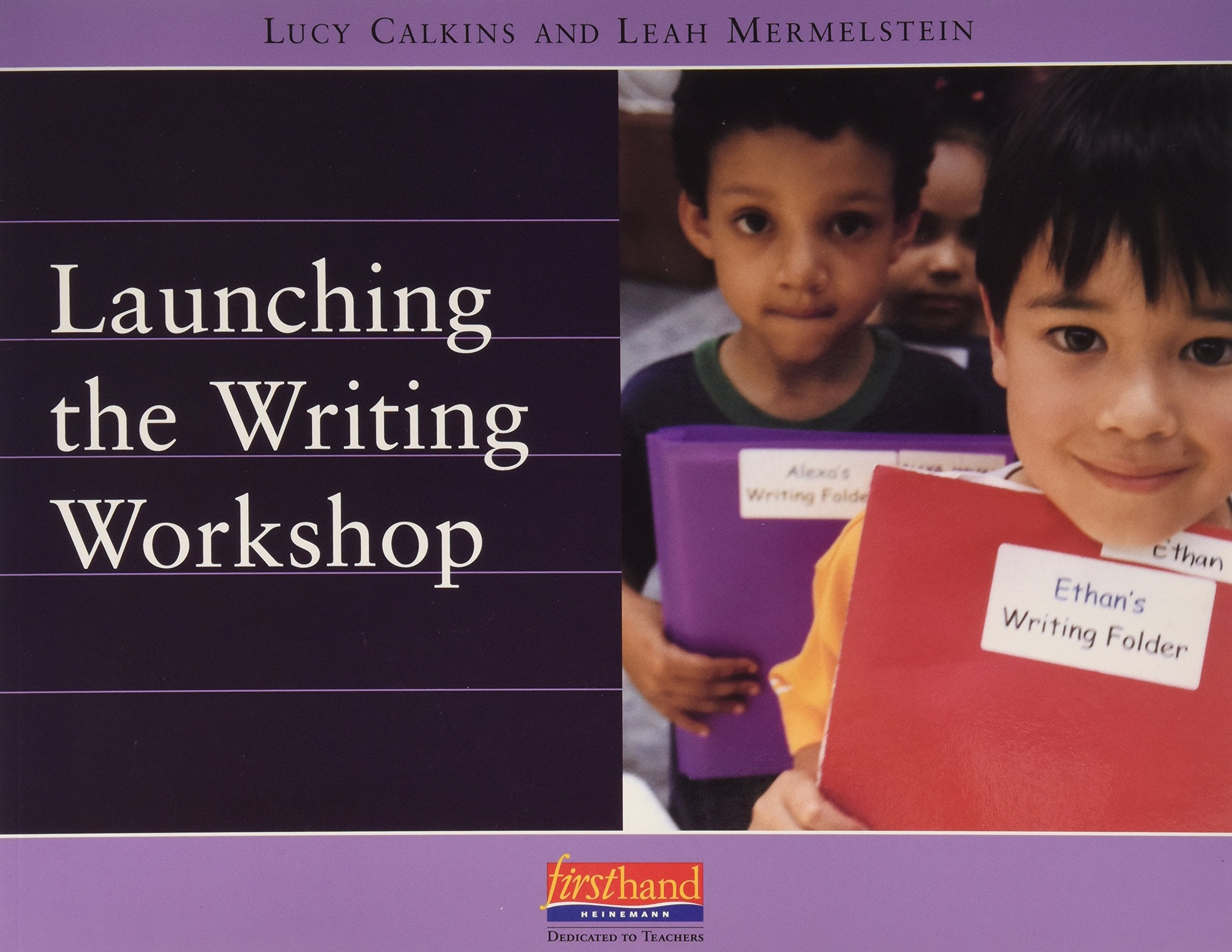 Launching The Writing Workshop,New