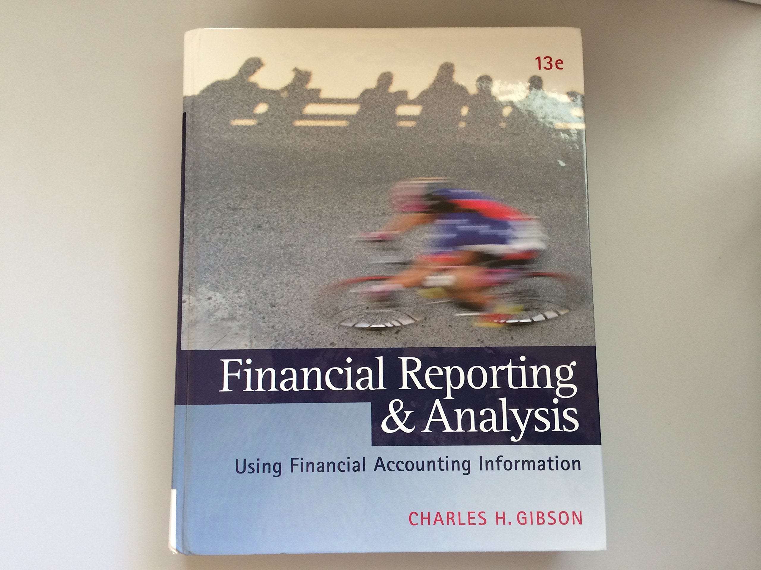 Financial Reporting and Analysis: Using Financial Accounting Information (with Thomson ONE Printed Access Card),New
