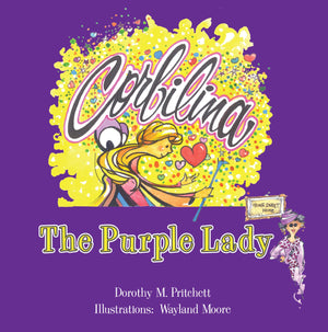 The Purple Lady (A Corbilina Story),Used