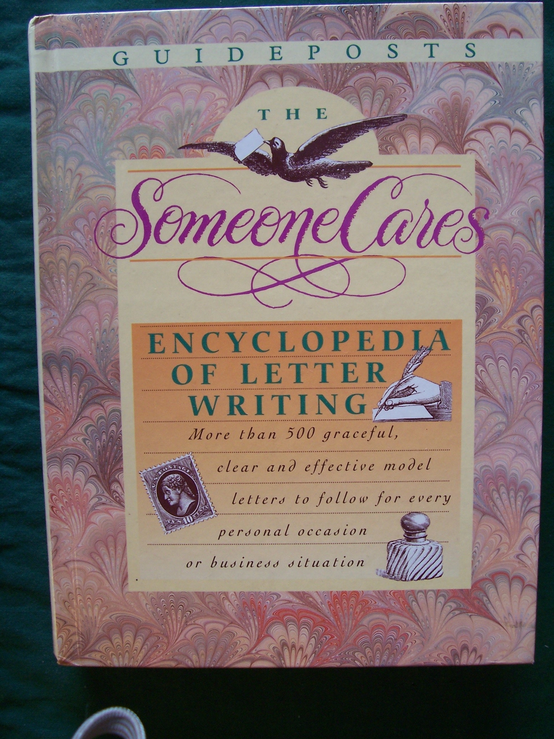 The Someone Cares Encyclopedia Of Letter Writing: A Guideposts Book-new