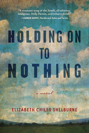Holding On To Nothing,New