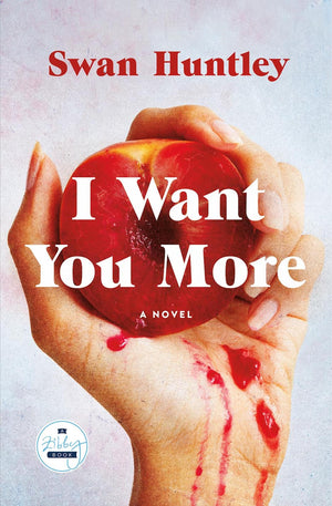 I Want You More: A Novel,New