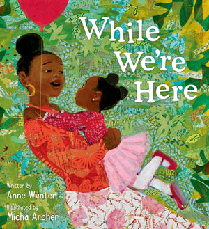 While WeRe Here