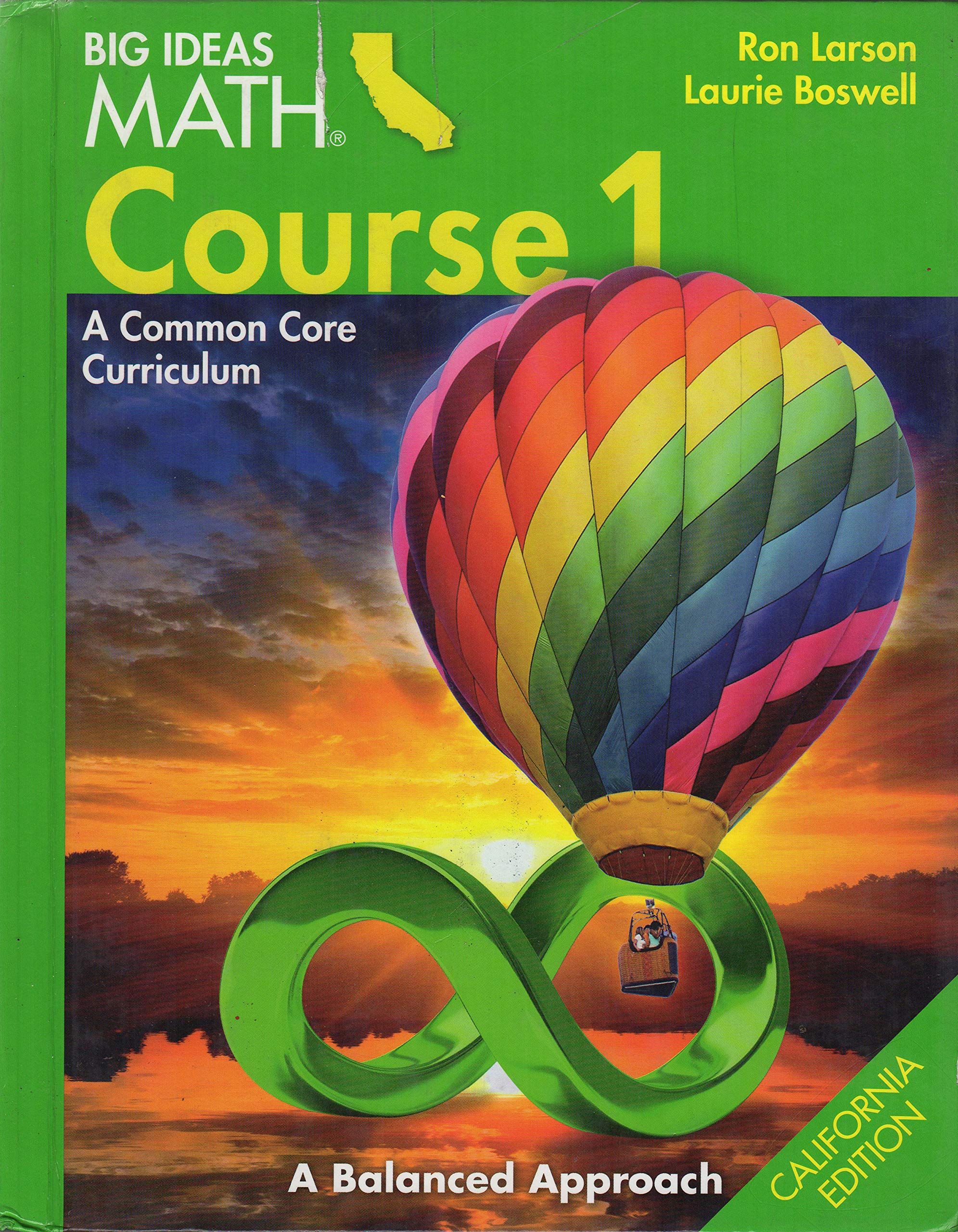 Big Ideas Math Course 1 A Common Core Curriculum, California Edition,Used