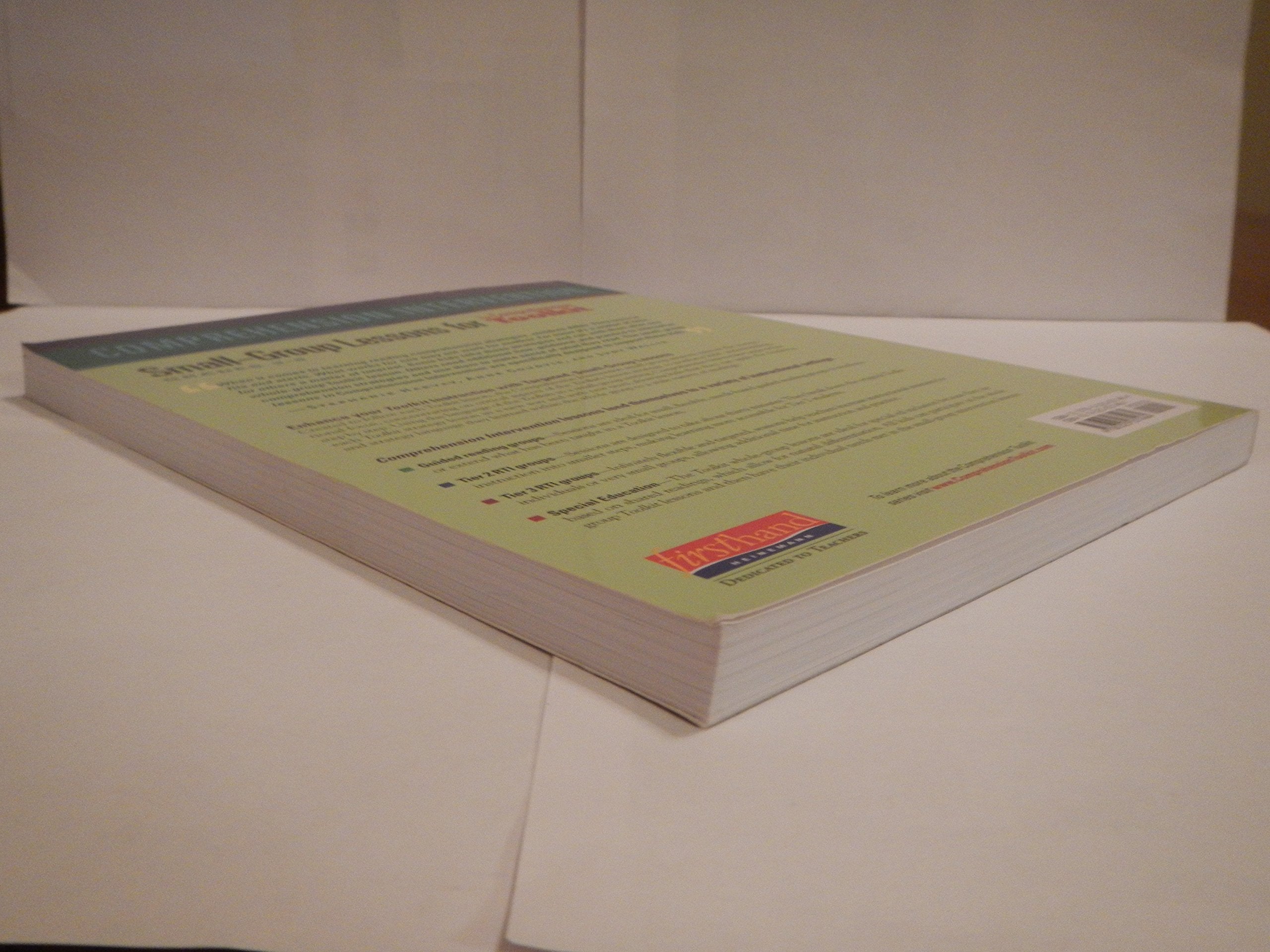 Comprehension Intervention: SmallGroup Lessons for the Comprehension Toolkit Grades 36