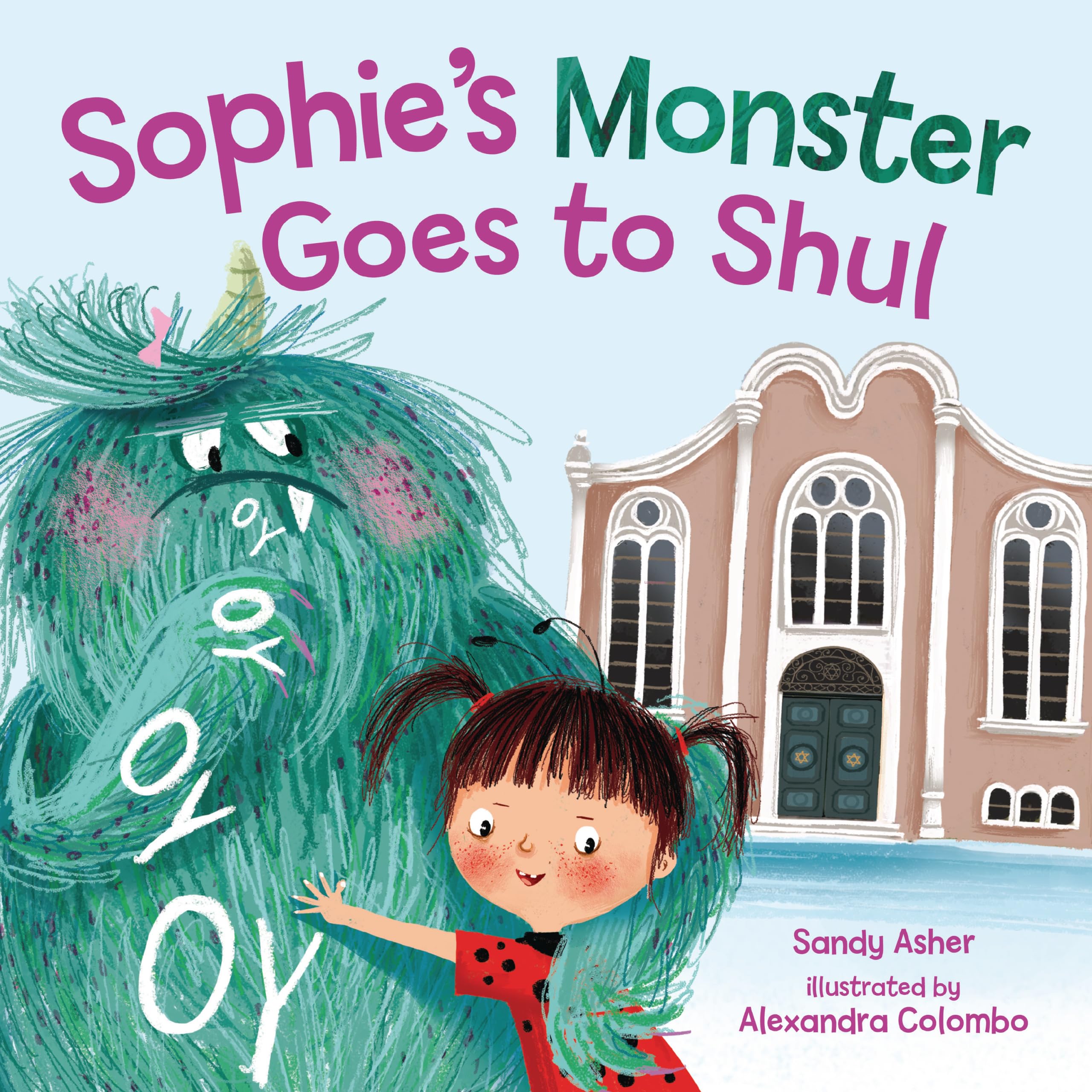 Sophie's Monster Goes to Shul,New