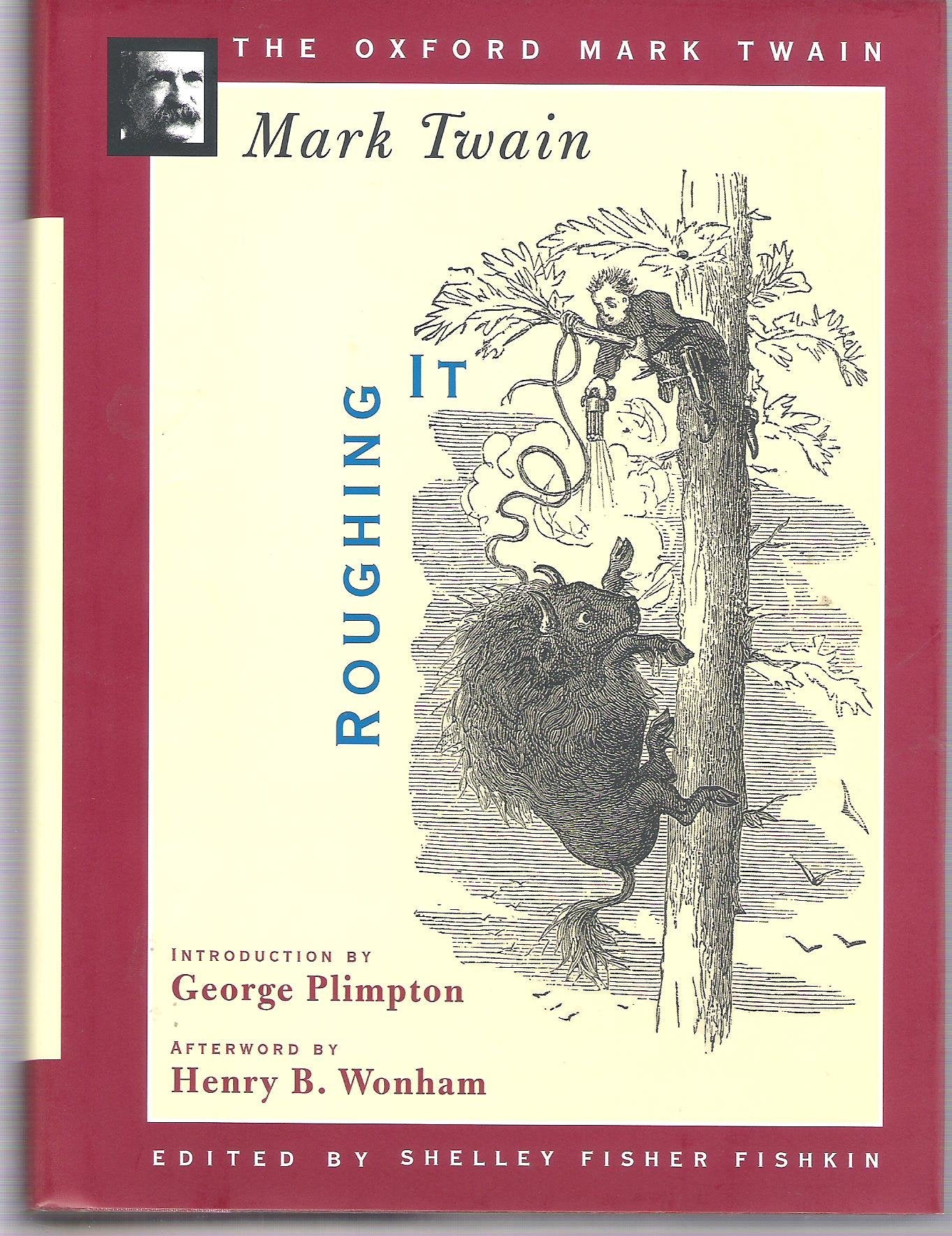 Roughing It (1872) (The ^AOxford Mark Twain),Used