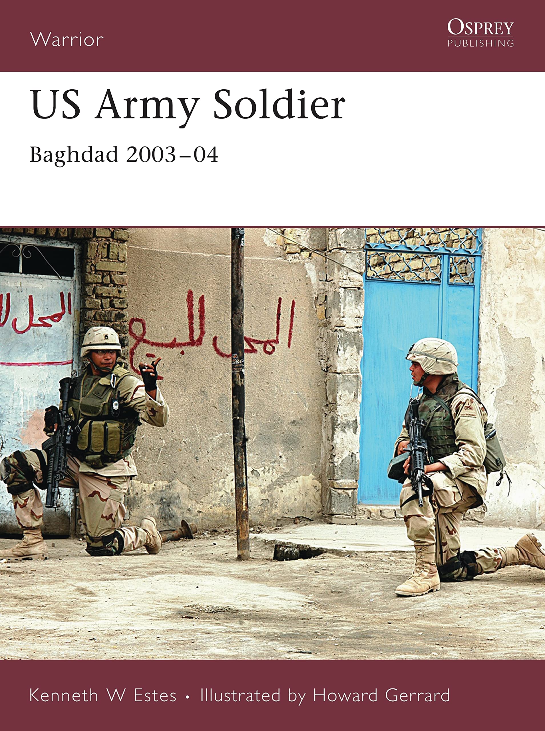 US Army Soldier: Baghdad 200304 (Warrior)