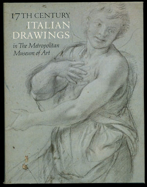 17th century Italian drawings in the Metropolitan Museum of Art,Used