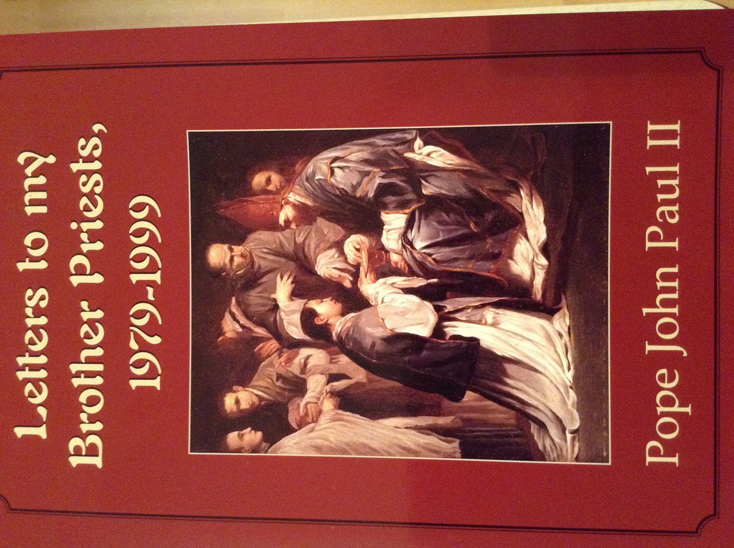 Holy Thursday: Letters to My Brother Priests,Used