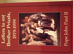 Holy Thursday: Letters to My Brother Priests,Used