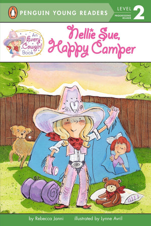 Nellie Sue, Happy Camper: An Every Cowgirl Book,Used