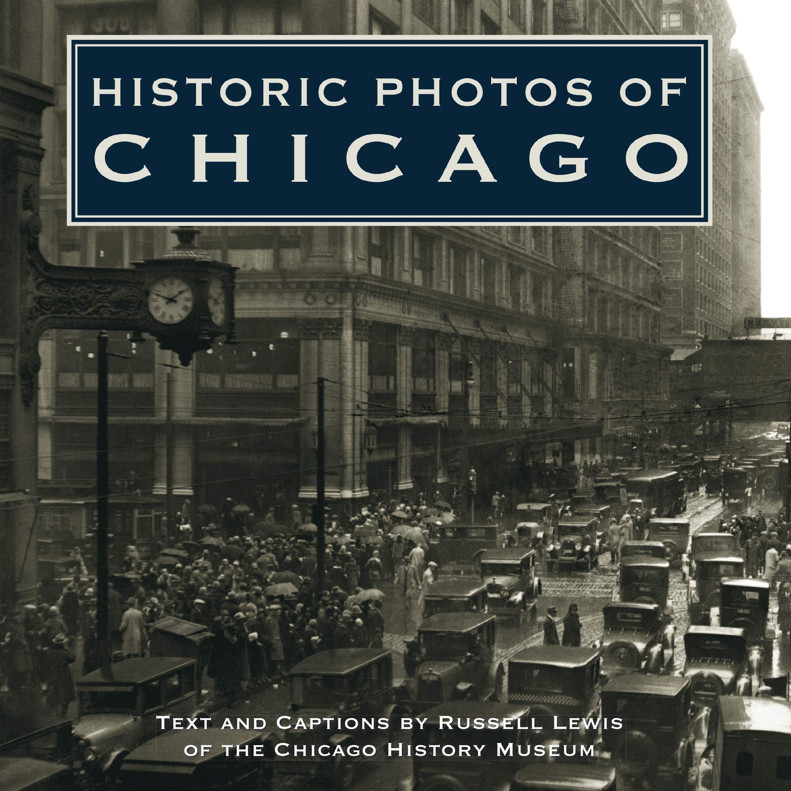 Historic Photos of Chicago,Used