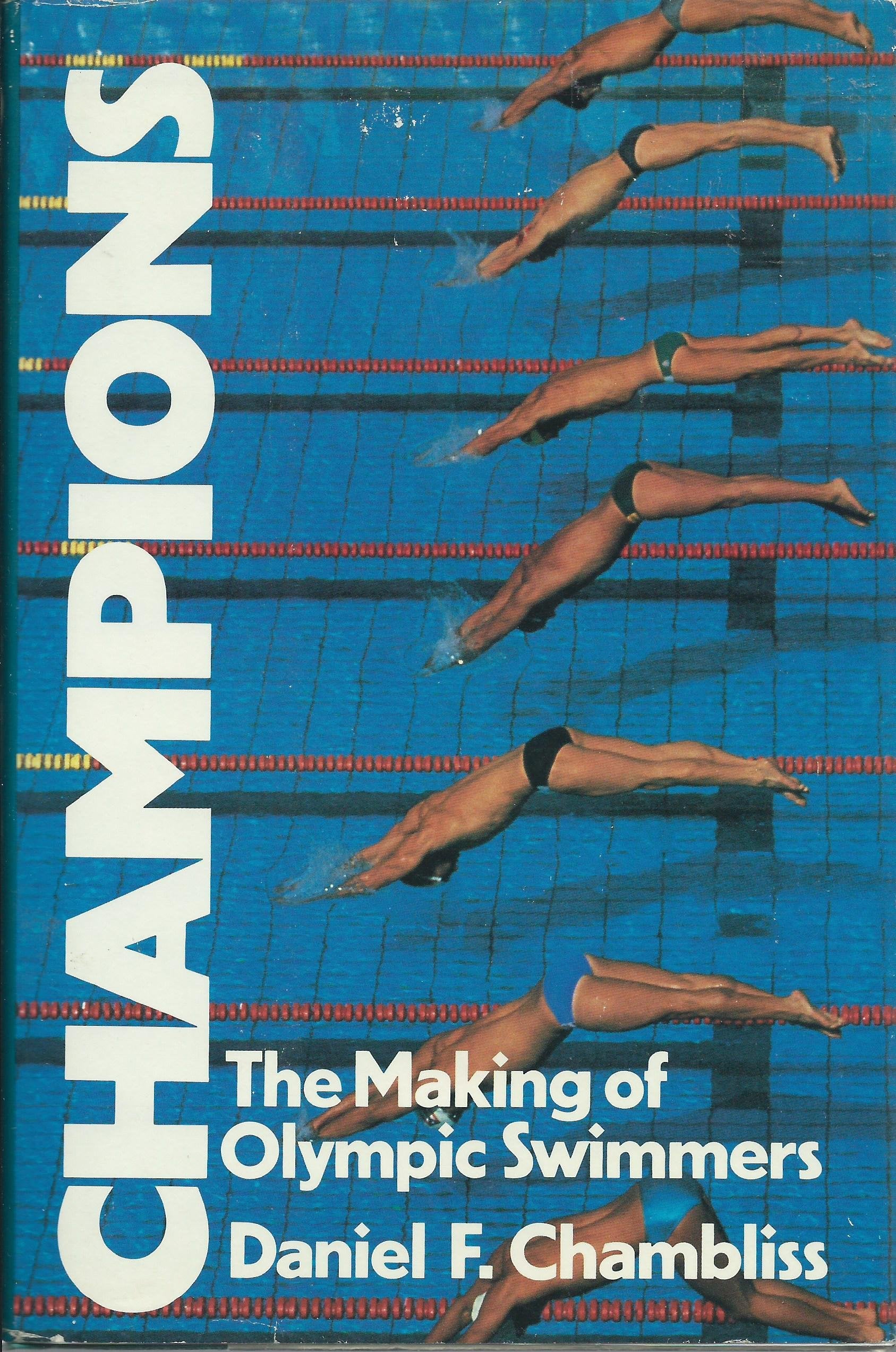 Champions: The Making of Olympic Swimmers,Used
