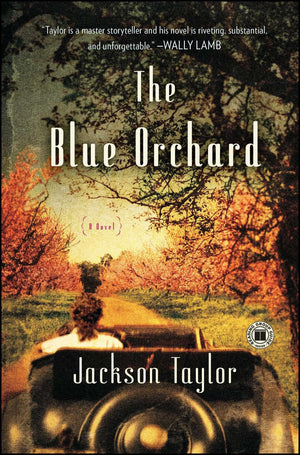 The Blue Orchard: A Novel,Used
