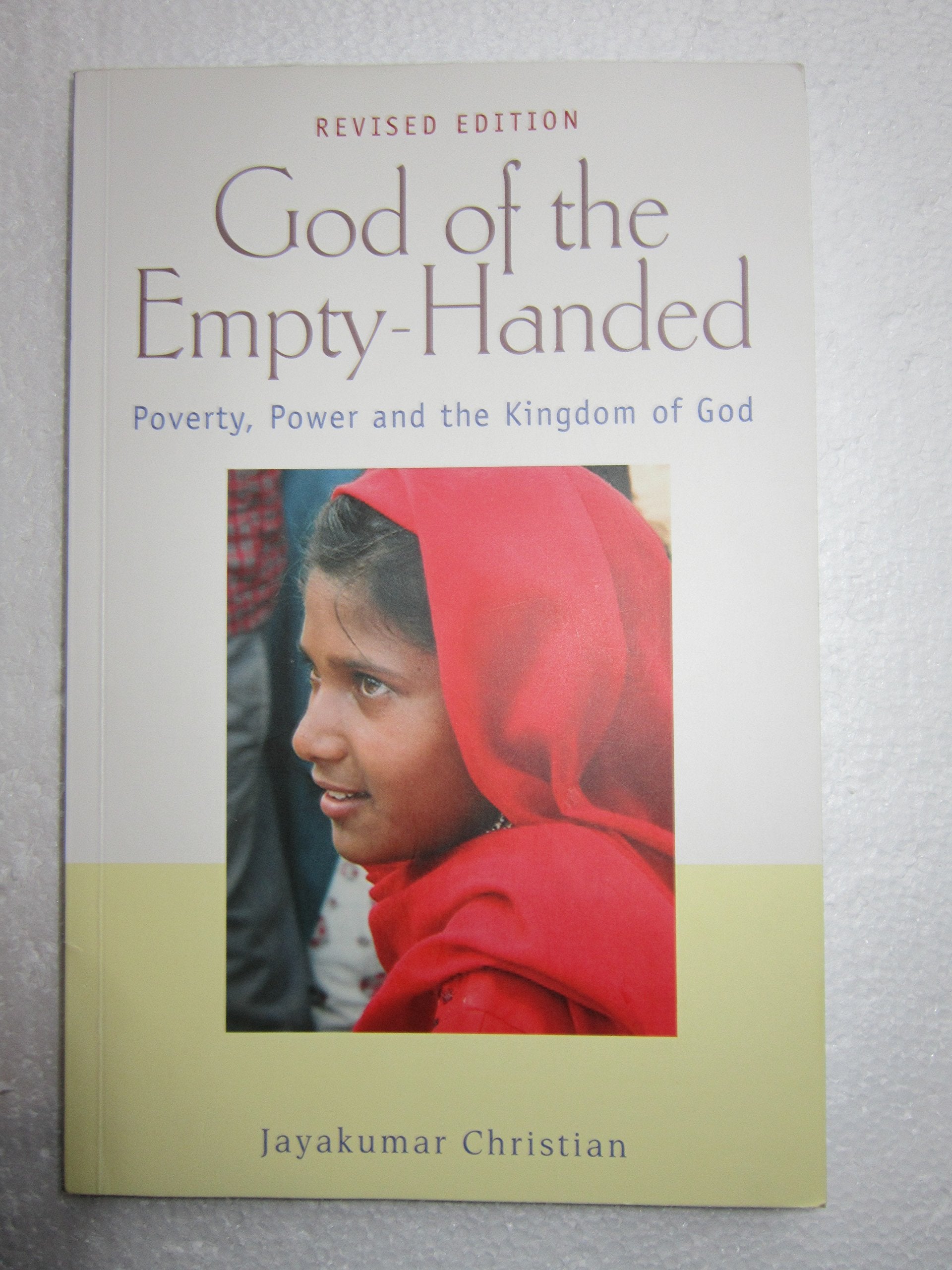 God of the EmptyHanded: Poverty, Power & the Kingdom of God,Used