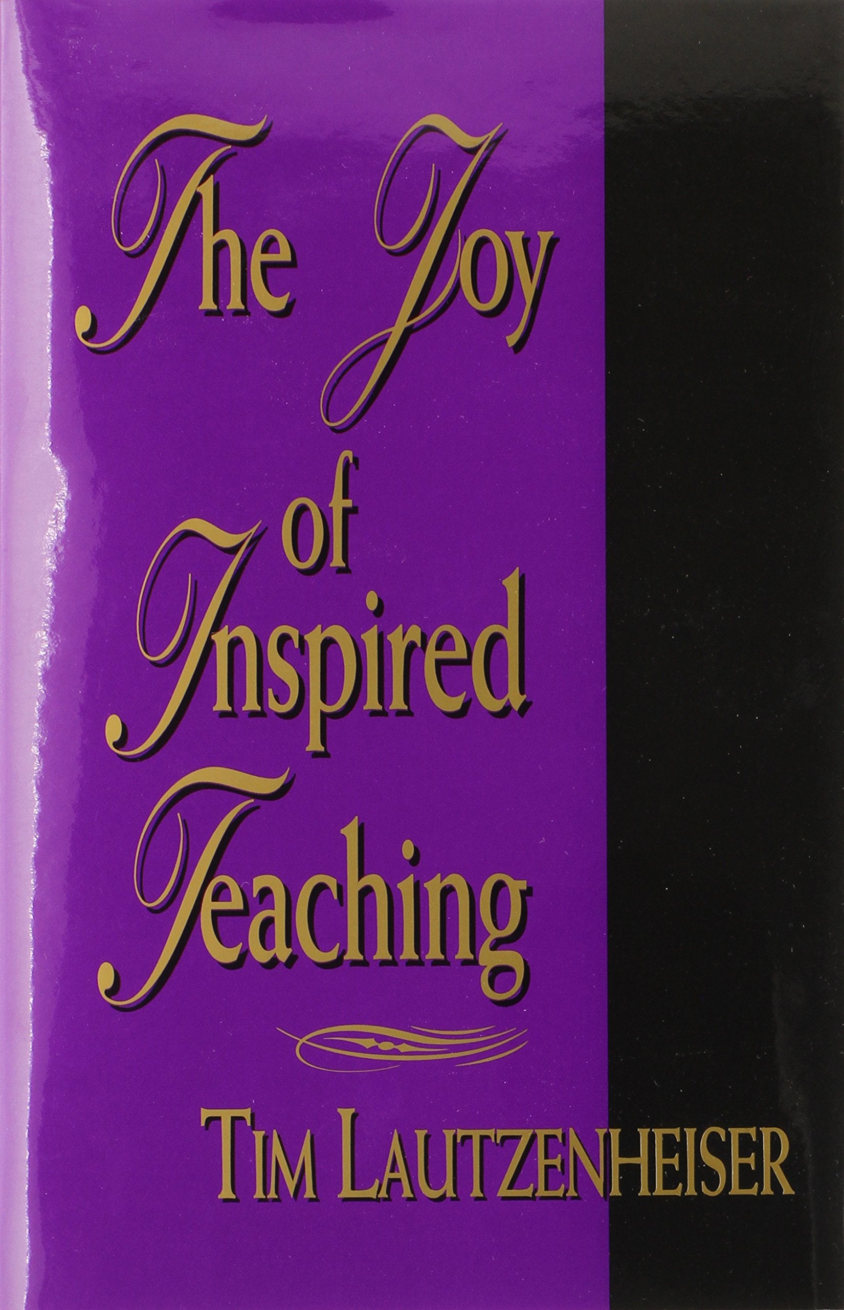 The Joy of Inspired Teaching/G4041,Used