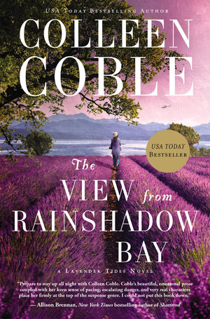 The View From Rainshadow Bay (A Lavender Tides Novel),Used