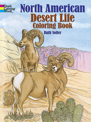 North American Desert Life Coloring Book (Dover Nature Coloring Book),Used