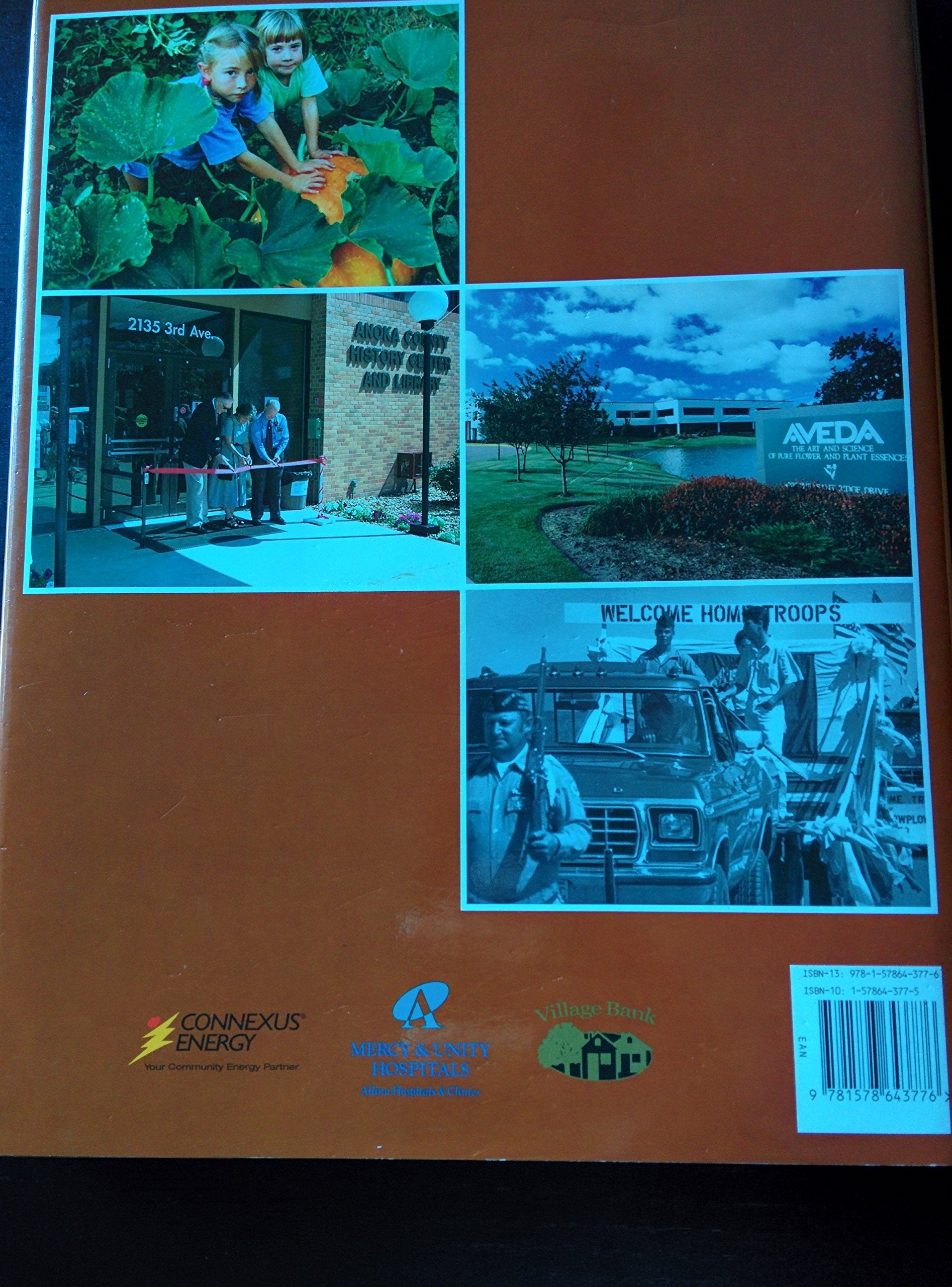 Picturing Anoka County: 150 Years of Anoka County History,Used