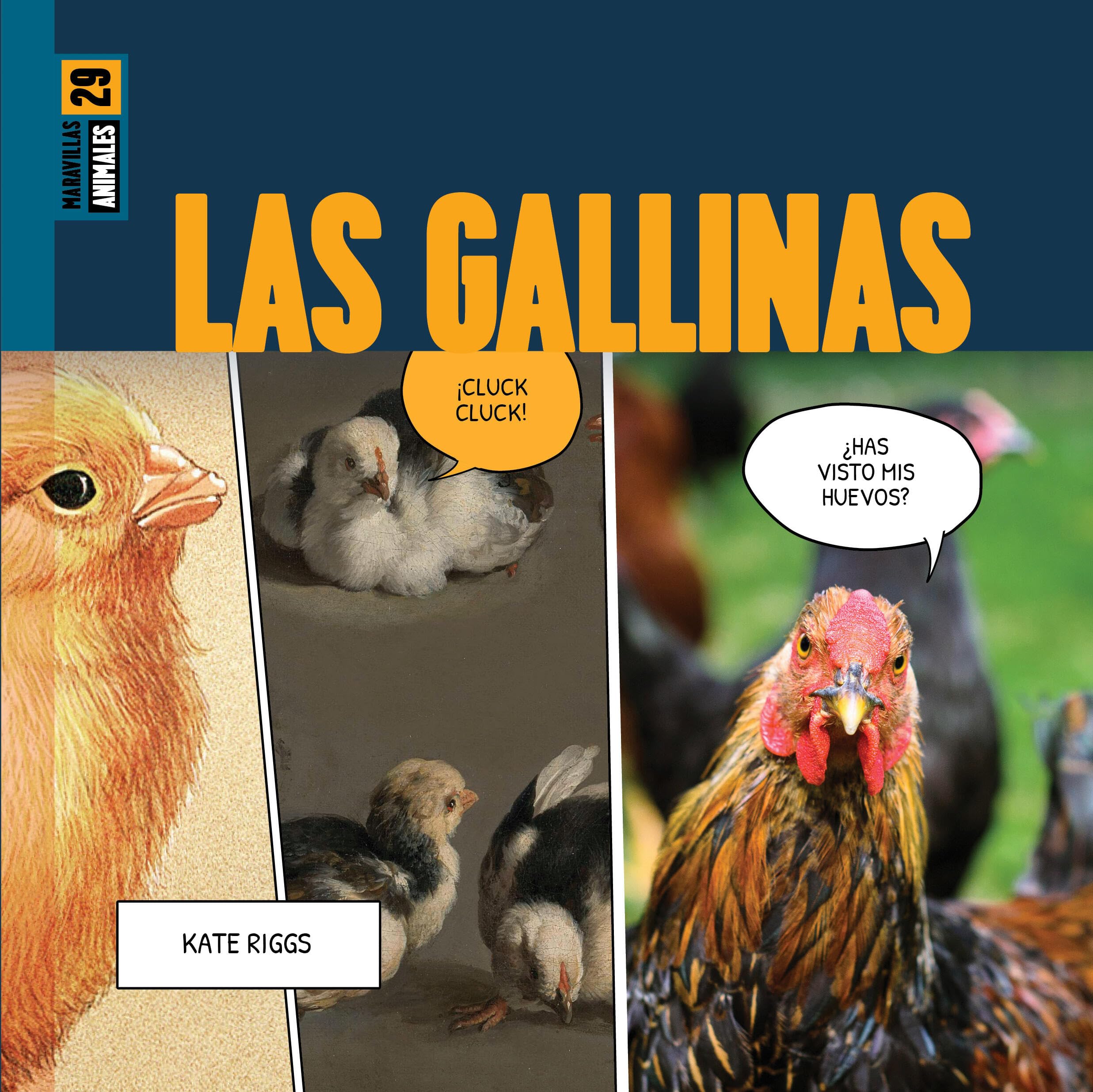 Las Gallinas (Spanish Edition)
